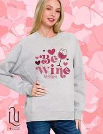 Be Wine Sweatshirt - Grey