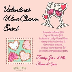 Valentines Wine Charm Event Ticket